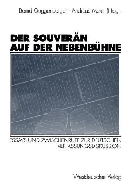 Der Souverän Auf Der Nebenbühne (English, Bernd Guggenberger | Andreas Meier)