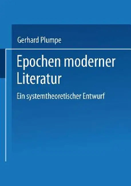Epochen Moderner Literatur (English, Gerhard Plumpe)