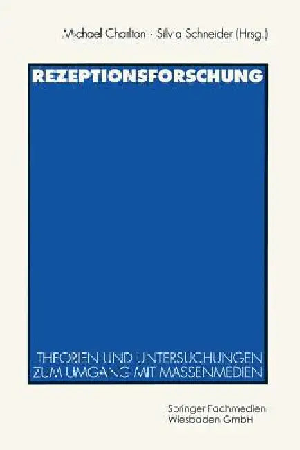Rezeptionsforschung (English, Michael Charlton | Silvia Schneider)