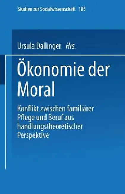 Ökonomie Der Moral (English, Ursula Dallinger)