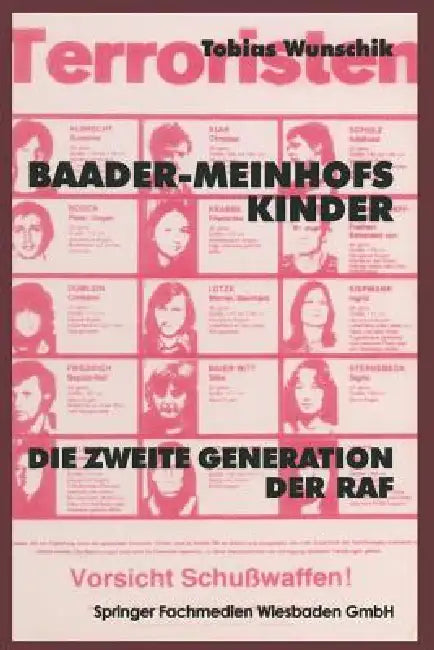Baader-Meinhofs Kinder (English, Tobias Wunschik)