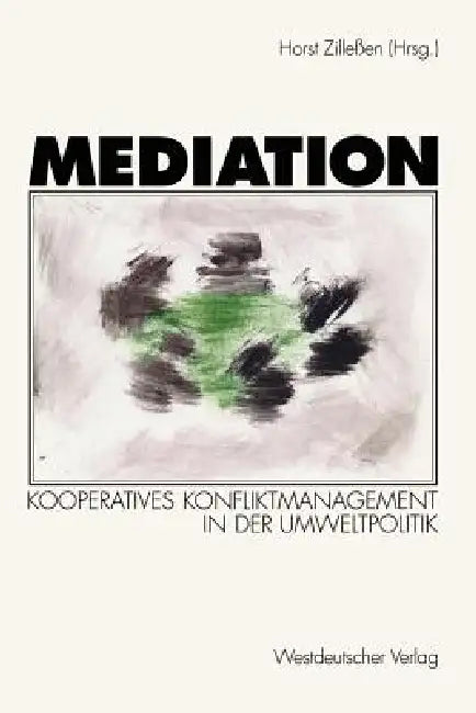Mediation (English, Horst Zilleßen)