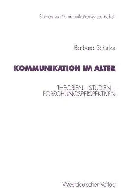 Kommunikation Im Alter (English, Barbara Schulze)