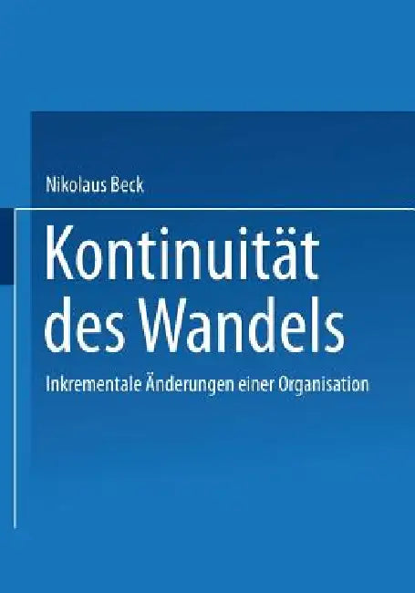 Kontinuität Des Wandels (English, Nikolaus Beck)