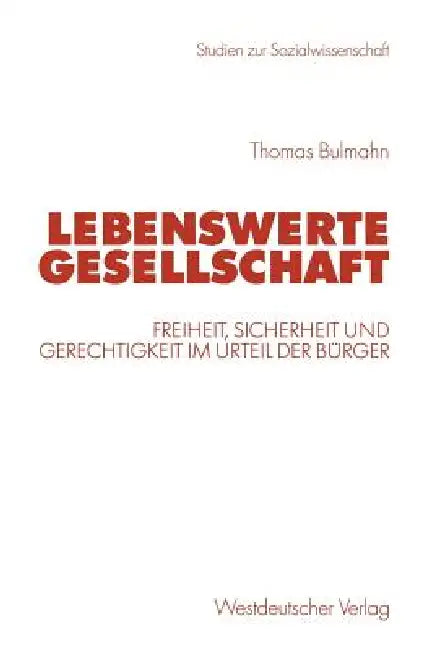 Lebenswerte Gesellschaft (English, Thomas Bulmahn)