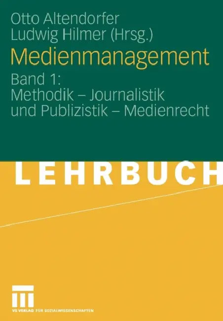 Medienmanagement (English, Otto Altendorfer | Ludwig Hilmer)