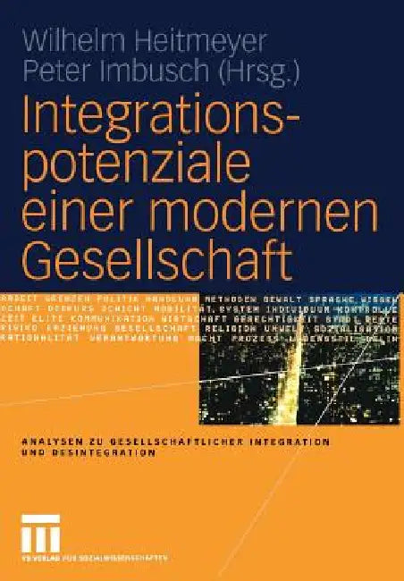 Integrationspotenziale Einer Modernen Gesellschaft (English, Wilhelm Heitmeyer | Peter Imbusch)