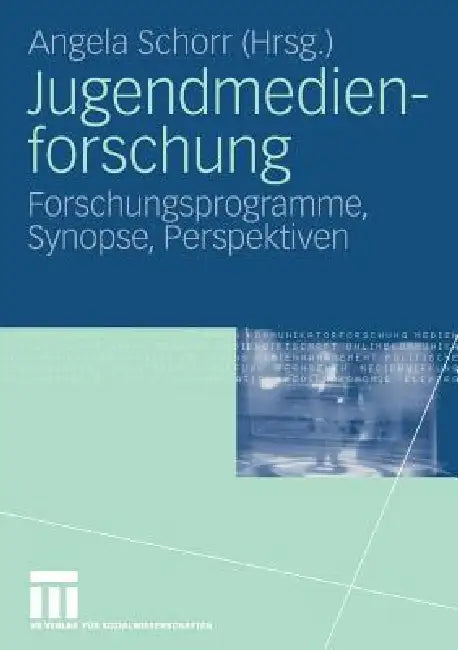 Jugendmedienforschung (English, Angela Schorr)