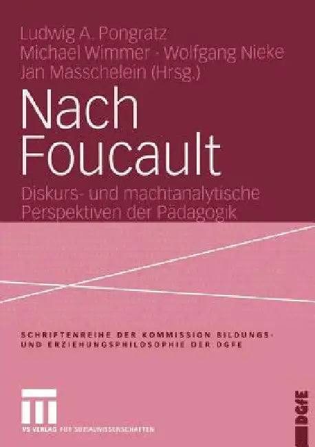 Nach Foucault (English, Ludwig Pongratz | Michael Wimmer | Wolfgang Nieke)
