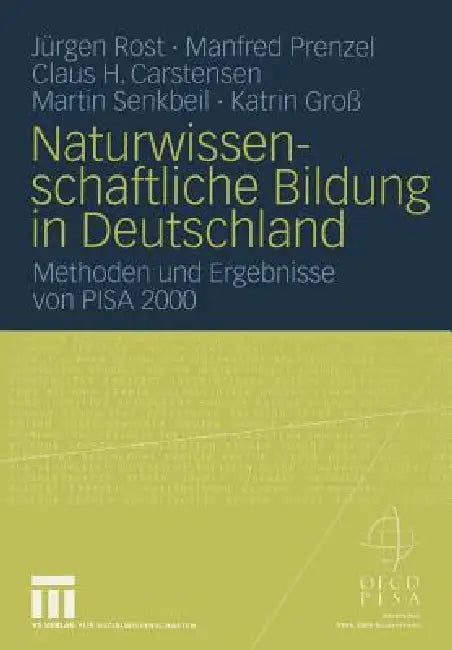Naturwissenschaftliche Bildung in Deutschland (English, Jürgen Rost | Manfred Prenzel | Claus Carstensen)