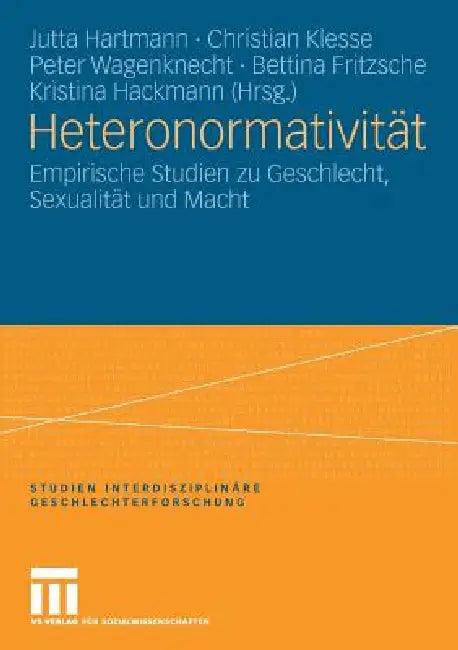 Heteronormativität (English, Jutta Hartmann | Christian Klesse | Peter Wagenknecht)