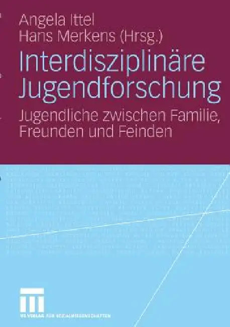 Interdisziplinäre Jugendforschung (English, Angela Ittel | Hans Merkens)