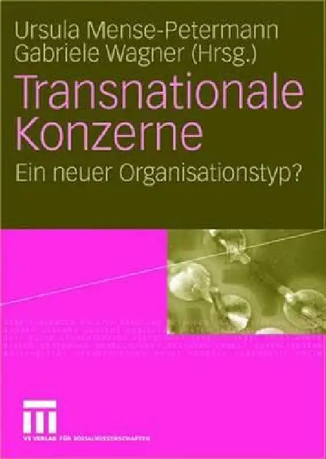 Transnationale Konzerne (English, Ursula Mense-Petermann | Gabriele Wagner)