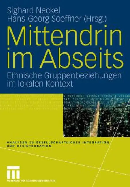 Mittendrin Im Abseits (English, Sighard Neckel | Hans-Georg Soeffner)