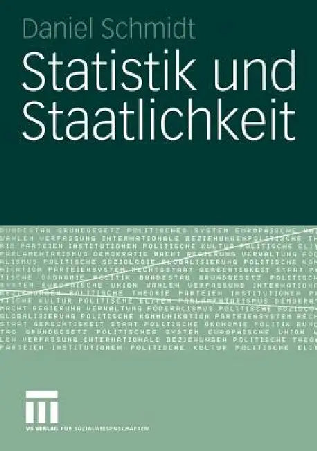 Statistik Und Staatlichkeit (English, Daniel Schmidt)