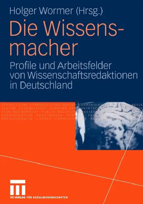 Die Wissensmacher (English, Holger Wormer)