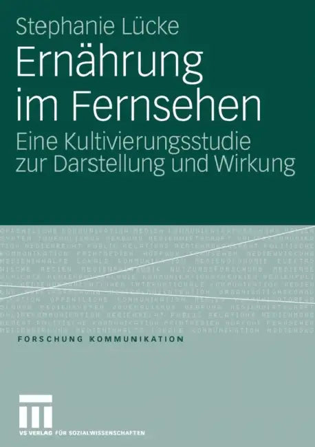 Ernährung Im Fernsehen (English, Stephanie Lücke)
