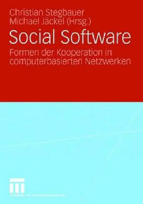 Social Software (English, Christian Stegbauer | Michael Jäckel)