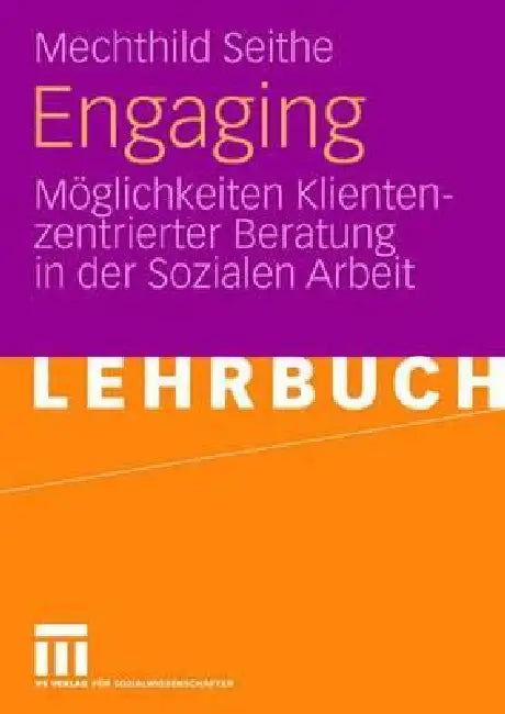Engaging (English, Mechthild Seithe)