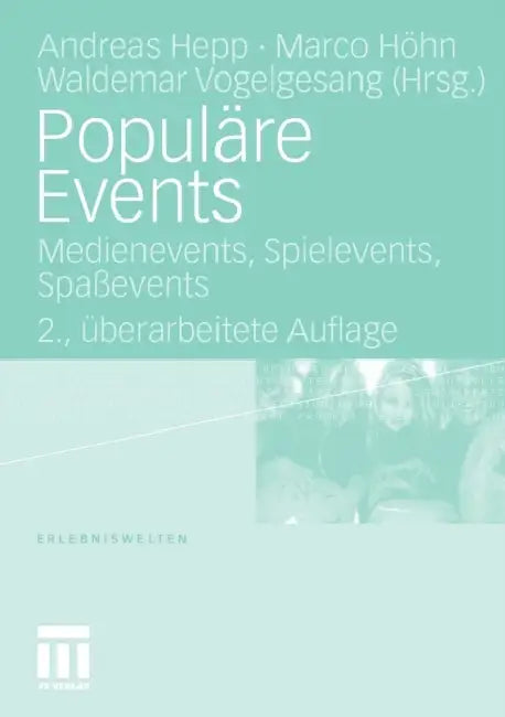 Populäre Events (English, Andreas Hepp | Marco Höhn | Waldemar Vogelgesang)
