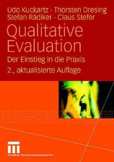 Qualitative Evaluation (English, Udo Kuckartz | Thorsten Dresing | Stefan Rädiker)