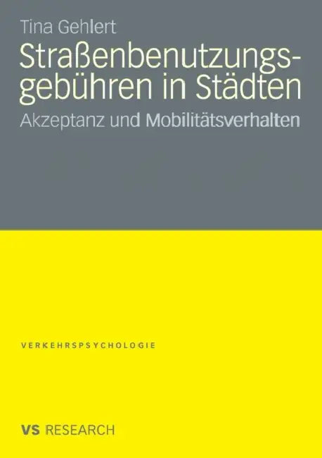 Straßenbenutzungsgebühren in Städten (English, Tina Gehlert)
