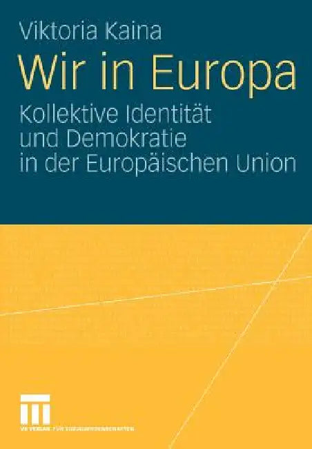 Wir in Europa (English, Viktoria Kaina)