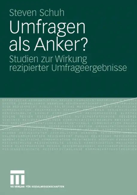 Umfragen ALS Anker? (English, Steven Schuh)