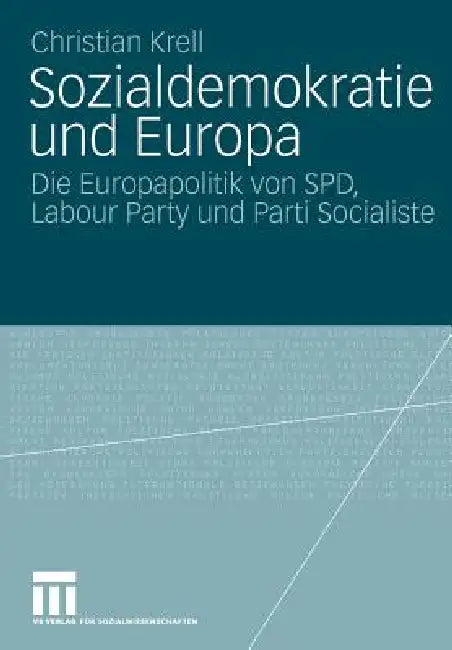 Sozialdemokratie Und Europa (English, Christian Krell)
