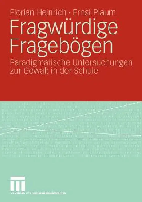 Fragwürdige Fragebögen (English, Florian Heinrich | Ernst Plaum)