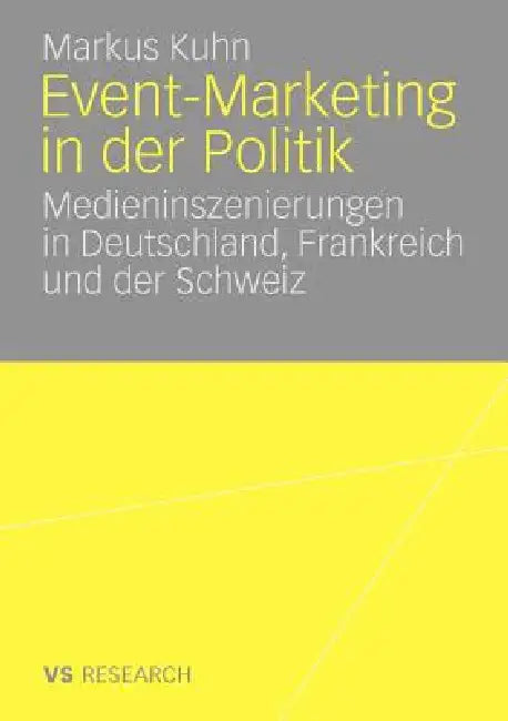 Event-Marketing in Der Politik (English, Markus Kuhn)