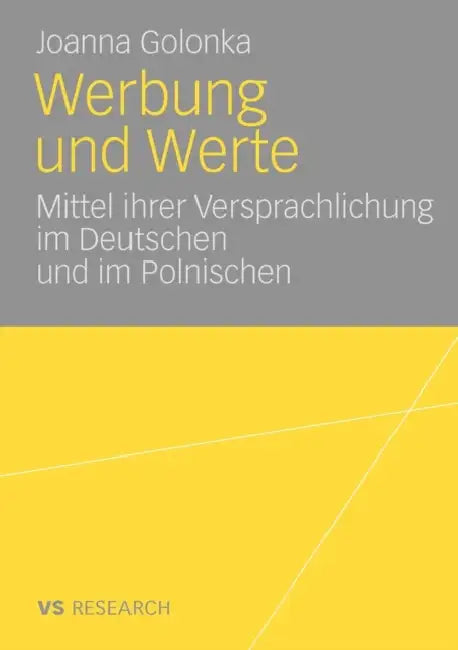 Werbung Und Werte (English, Joanna Golonka)