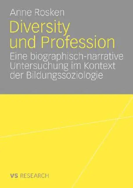 Diversity Und Profession (English, Anne Rosken)