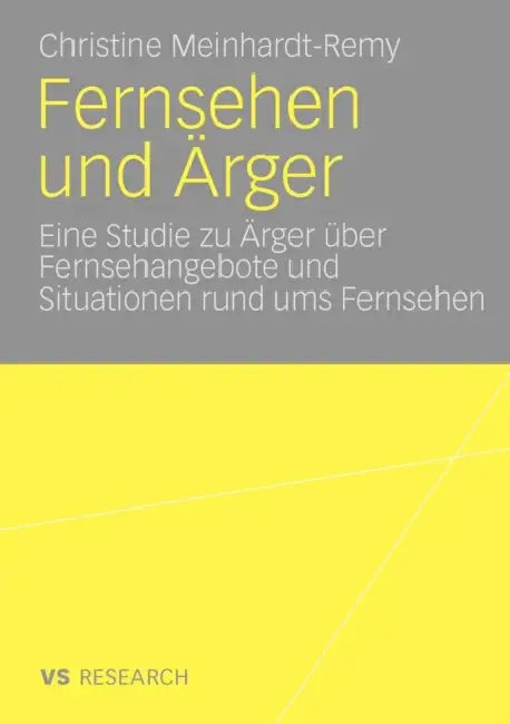 Fernsehen Und Ärger (English, Christine Meinhardt-Remy)