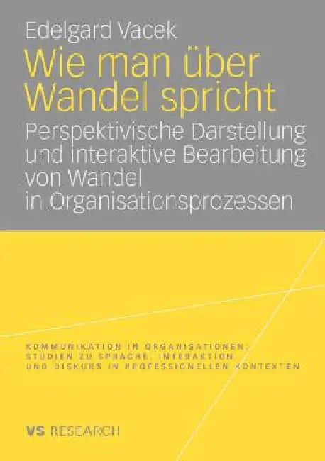 Wie Man Über Wandel Spricht (English, Edelgard Vacek)
