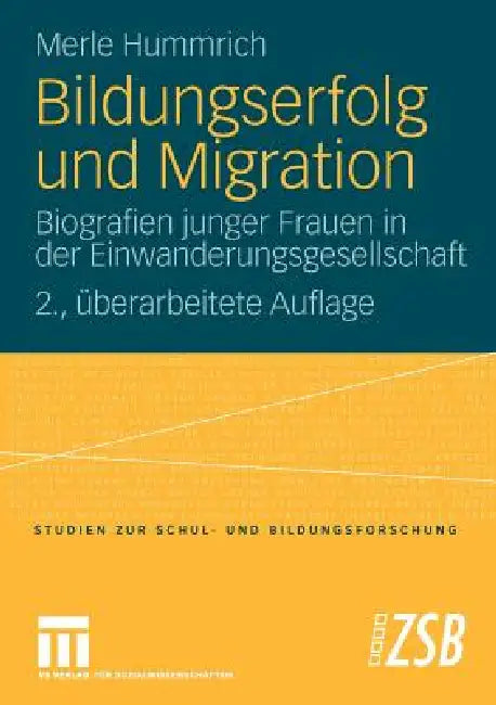 Bildungserfolg Und Migration (English, Merle Hummrich)