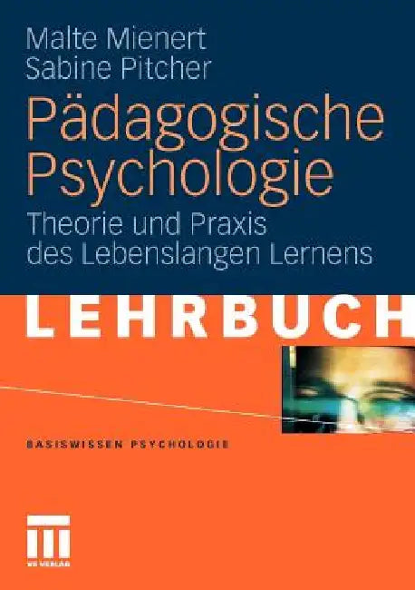 Pädagogische Psychologie (English, Malte Mienert | Sabine M. Pitcher)