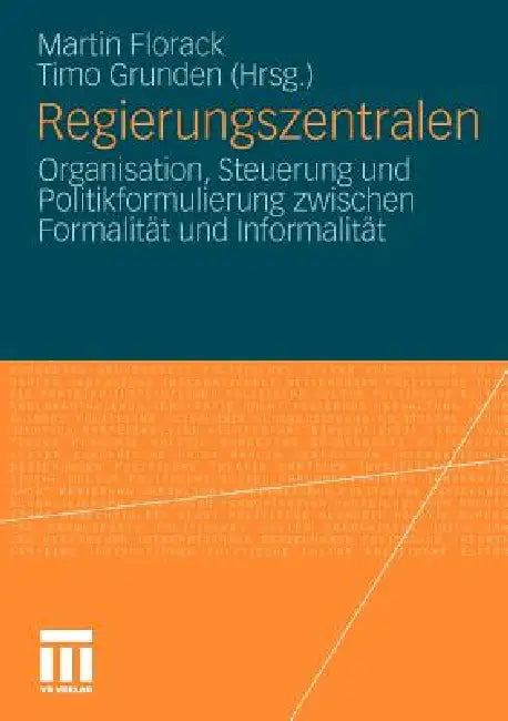 Regierungszentralen (English, Martin Florack | Timo Grunden)