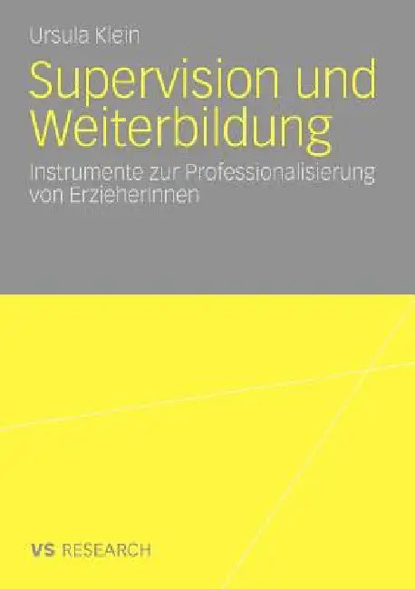 Supervision Und Weiterbildung (English, Ursula Klein)