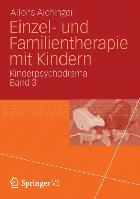 Einzel- Und Familientherapie Mit Kindern (English, Alfons Aichinger)