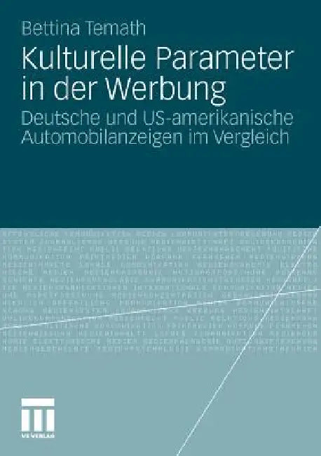 Kulturelle Parameter in Der Werbung (English, Bettina Temath)