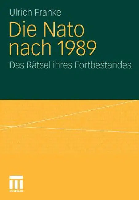Die NATO Nach 1989 (English, Ulrich Franke)