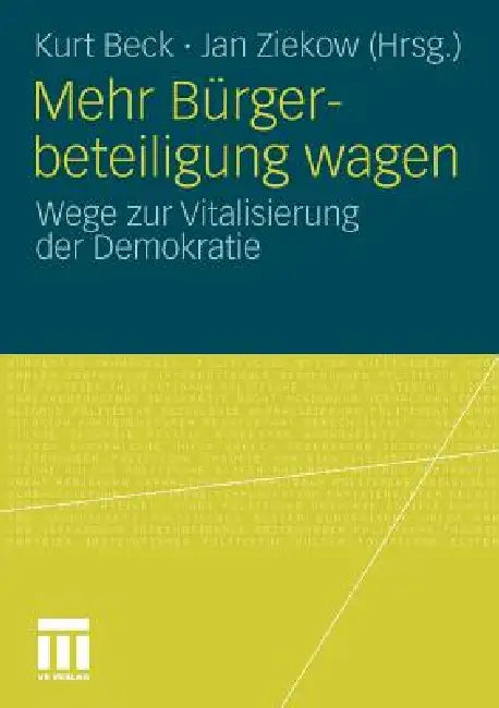 Mehr Bürgerbeteiligung Wagen (English, Kurt Beck | Jan Ziekow)