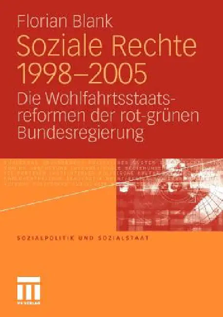 Soziale Rechte 1998-2005 (English, Florian Blank)