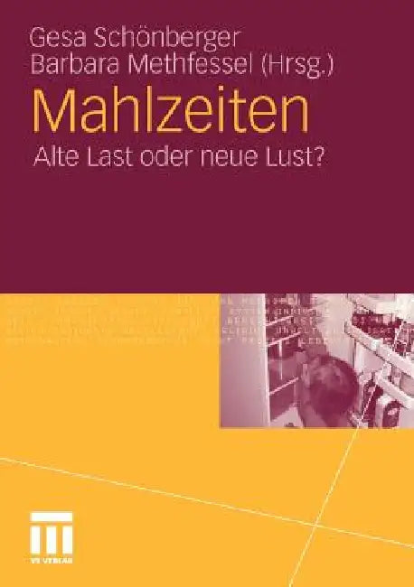 Mahlzeiten (English, Gesa Schönberger | Barbara Methfessel)