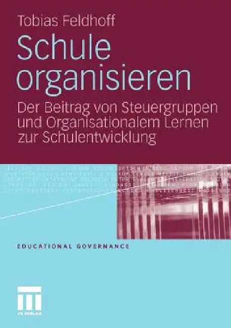 Schule Organisieren (English, Tobias Feldhoff)