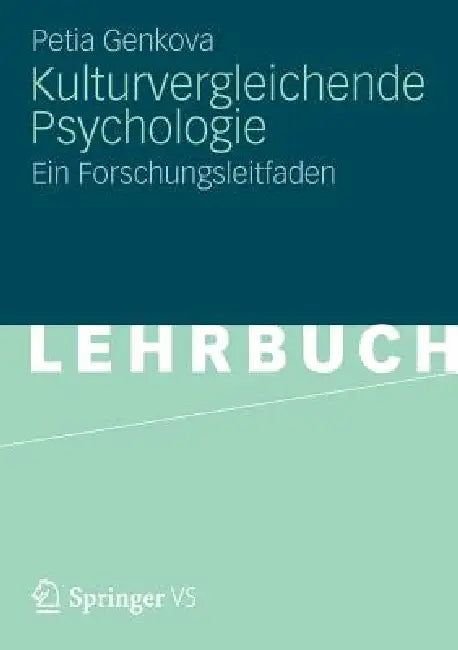 Kulturvergleichende Psychologie (English, Petia Genkova)