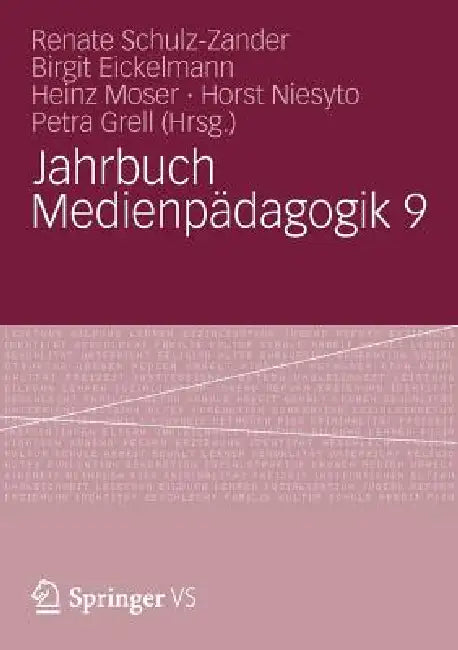 Jahrbuch Medienpädagogik 9 (English, Renate Schulz-Zander | Birgit Eickelmann | Heinz Moser)
