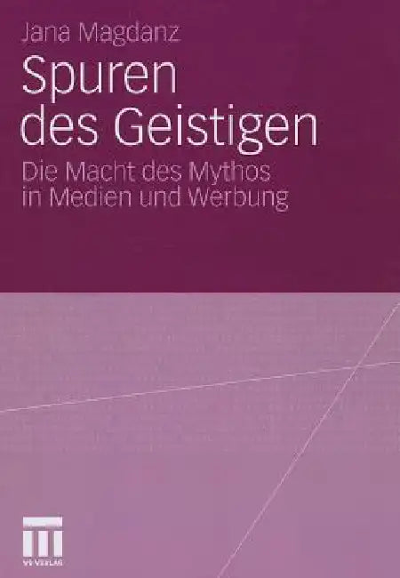 Spuren Des Geistigen (English, Jana Magdanz)