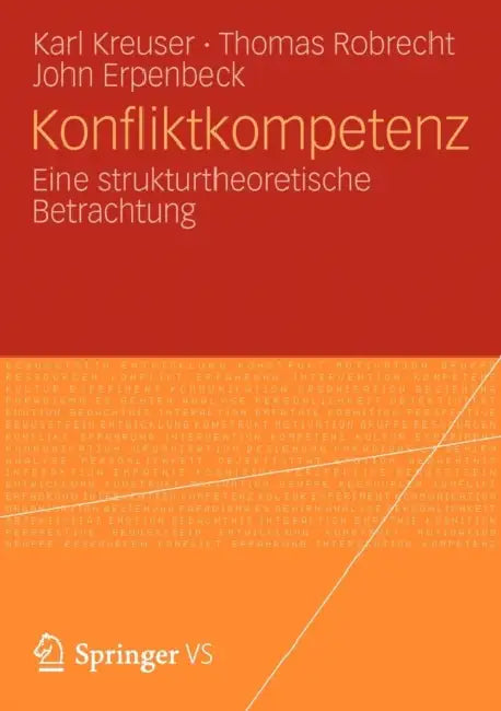 Konfliktkompetenz (English, Karl Kreuser | Thomas Robrecht | John Erpenbeck)